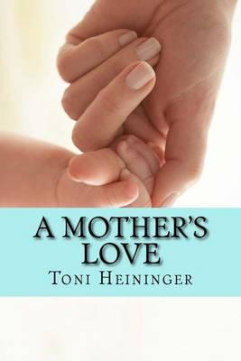 A Mother's Love