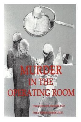 Murder in the Operating Room