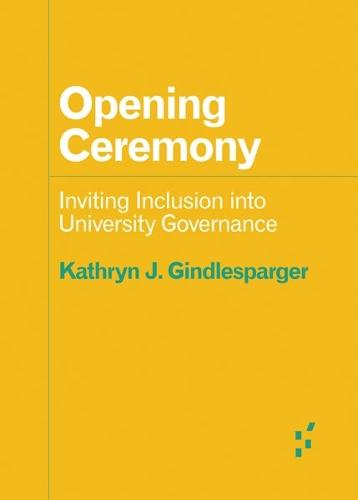 Opening Ceremony: Inviting Inclusion Into University Governance