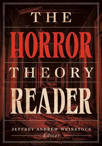 The Horror Theory Reader