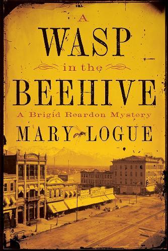 A Wasp in the Beehive: A Brigid Reardon Mystery