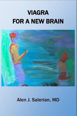 Viagra for a New Brain