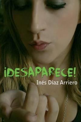 !Desaparece!