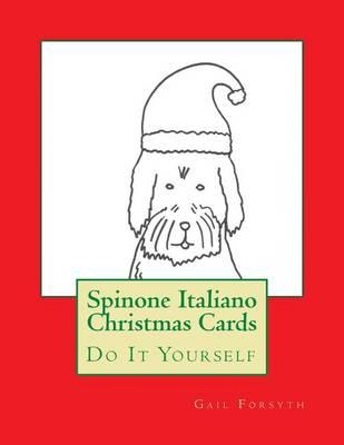 Spinone Italiano Christmas Cards: Do It Yourself