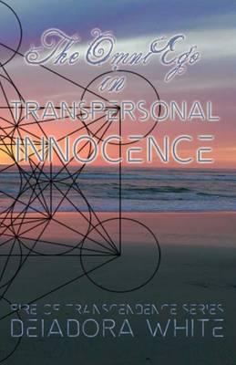 The Omniego in Transpersonal Innocence