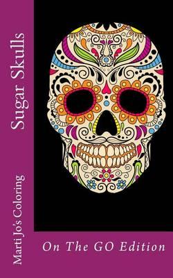 Sugar Skulls: On The GO Edition