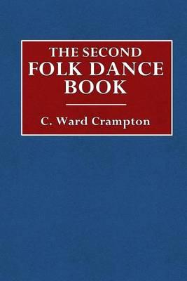 The Second Folk Dance Book