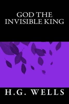 God the Invisible King