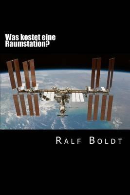 Was kostet eine Raumstation?: OEkonomische Themen in der Science Fiction
