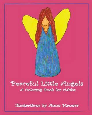 Peaceful Little Angels A Coloring Book for Adults