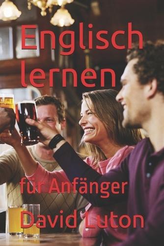 Englisch lernen: für Anfänger