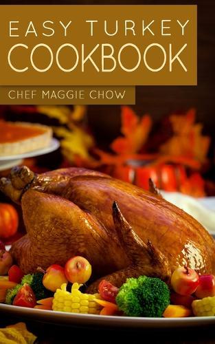 Easy Turkey Cookbook