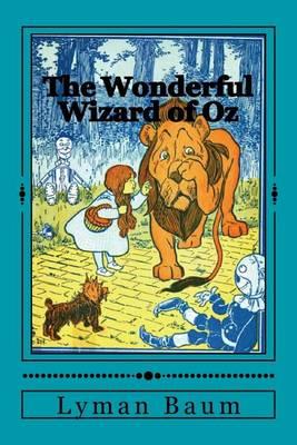 The Wonderful Wizard of Oz