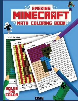 Amazing Minecraft Math Coloring Book