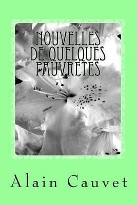 Nouvelles de quelques pauvretes
