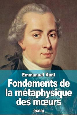 Fondements de la métaphysique des moeurs