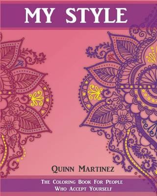 My Style: Coloring Book Collection For The Exclusive Book 2