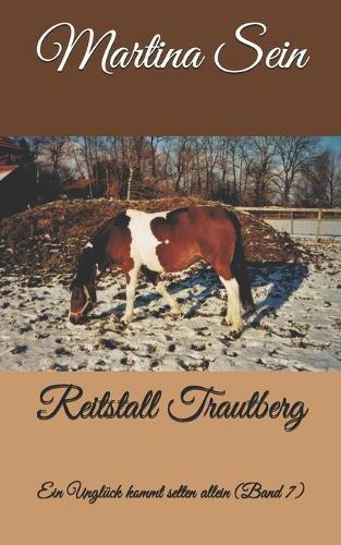 Reitstall Trautberg: Ein Unglück kommt selten allein