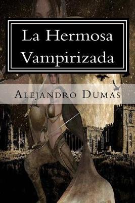 La Hermosa Vampirizada
