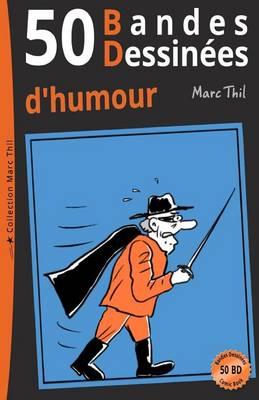 50 Bandes Dessinees D'Humour