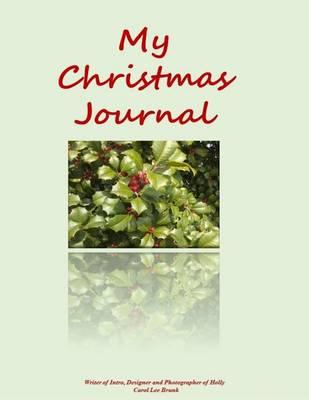 My Christmas Journal: My Christmas Journal 12 Things