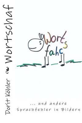 Wortschaf: Sprachfehler in Bildern