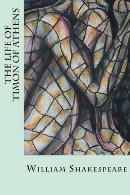 The Life of Timon of Athens