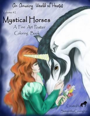 Mystical Horses Vol. #2 Poster: Poster Coloring Book