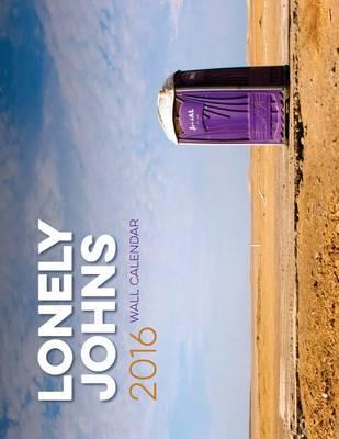 Lonely Johns 2016 Wall Calendar: Toilets Around the World