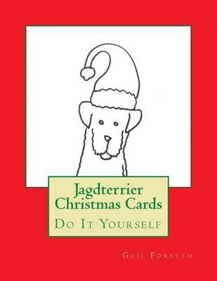 Jagdterrier Christmas Cards: Do It Yourself