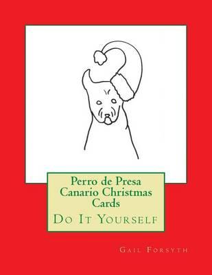 Perro de Presa Canario Christmas Cards: Do It Yourself