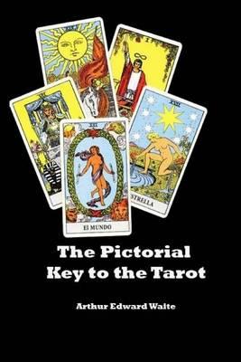 The Pictorial Key to the Tarot