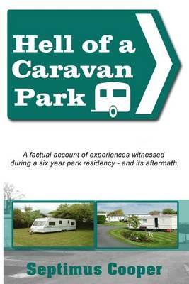 Hell of a Caravan Park