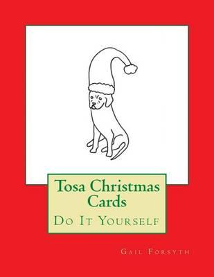 Tosa Christmas Cards: Do It Yourself