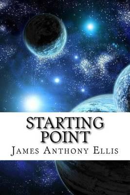 Starting Point: A Guide to Metaphysics, The Golden Time and Love
