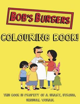 Bob's Burgers Colouring Book
