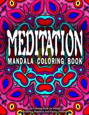MEDITATION MANDALA COLORING BOOK - Vol.4: women coloring books for adults