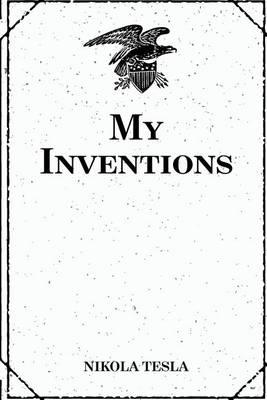 My Inventions