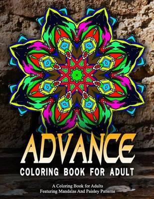 ADVANCED COLORING BOOKS FOR ADULTS - Vol.14: adult coloring books best sellers for women