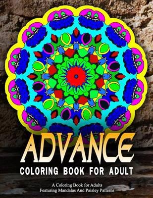 ADVANCED COLORING BOOKS FOR ADULTS - Vol.15: adult coloring books best sellers for women