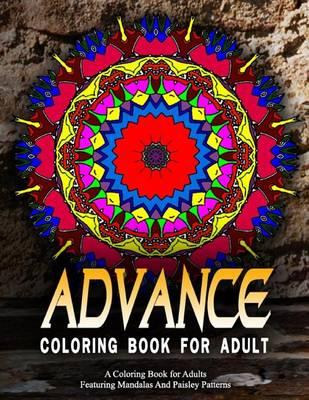 ADVANCED COLORING BOOKS FOR ADULTS - Vol.17: adult coloring books best sellers for women