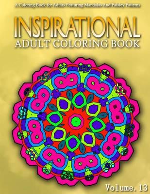 INSPIRATIONAL ADULT COLORING BOOKS - Vol.13: women coloring books for adults