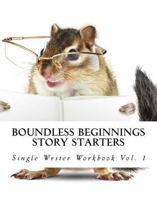 Story Starters: Single Writer Workbook