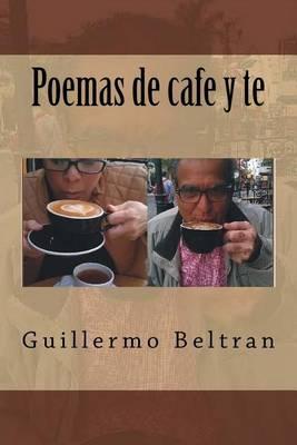 Poemas de cafe y te: Moka de mi corazon