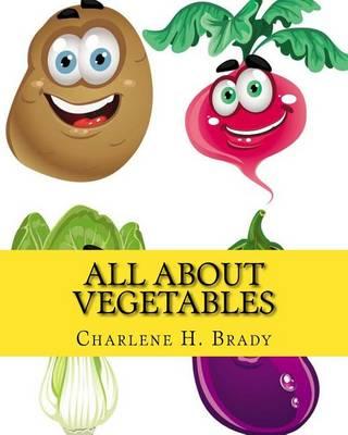 All About Vegetables