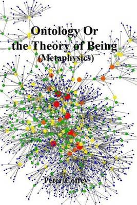 Ontology or the Theory of Being (Metaphysics)