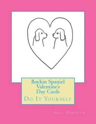Boykin Spaniel Valentine's Day Cards: Do It Yourself