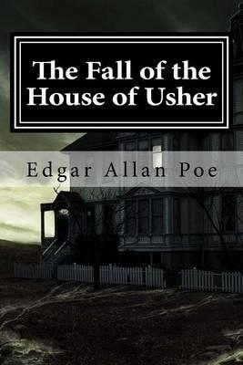 The Fall of the House of Usher