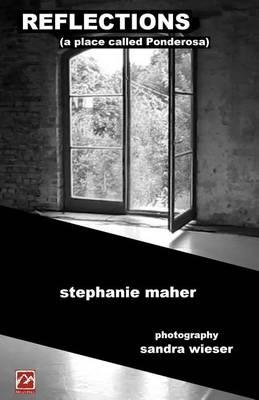 Reflections: (a place called Ponderosa)