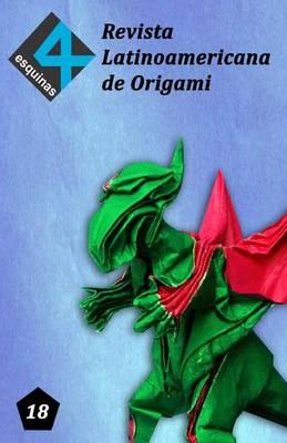Revista Latinoamericana de Origami  4 Esquinas  No. 18